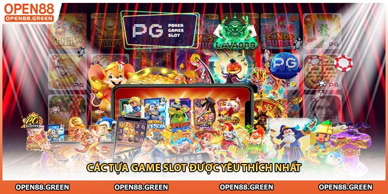 Các tựa game slot được yêu thích nhất