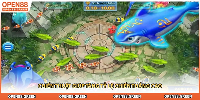 Chiến thuật giúp tăng tỷ lệ chiến thắng cao